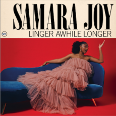Samara Joy   Linger Awhile Longer 