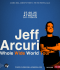 Jeff Arcuri: Whole Wide World Tour