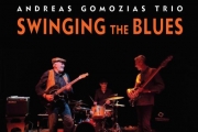 ANDREAS GOMOZIAS TRIO - SWINGING THE BLUES