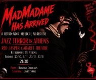 MADMADAME HAS ARRIVED