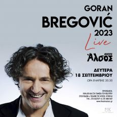 Goran Bregović 2023 LIVE στο Θέατρο Άλσος 