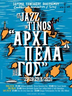 17ο Jazz on Tinos – Αρχιπέλαγος | 27–29 Αυγούστου  