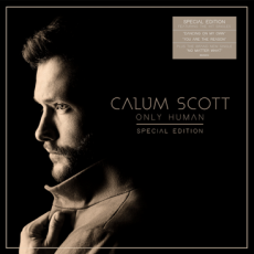 CALUM SCOTT  ONLY HUMAN  Special Edition 