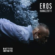 EROS RAMAZZOTTI   BATTITO INFINITO 