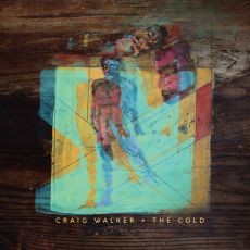  Craig Walker & The Cold  Electric Shoes 