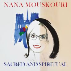 ΝΑΝΑ MOUSKOURI  SACRED AND SPIRITUAL 