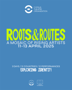 Διεθνές Φεστιβάλ  Roots & Routes – A Mosaic of Rising Artists 