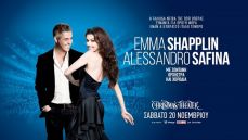 EMMA SHAPPLIN - ALESSANDRO SAFINA, με Ζωντανή Ορχήστρα και Χορωδία 