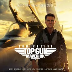 ΤΟ SOUNDTRACK ALBUM ΤΗΣ BLOCKBUSTER ΤΑΙΝΙΑΣ TOP GUN: MAVERICK 