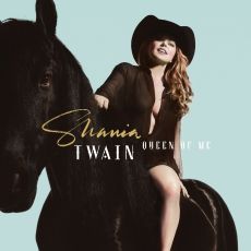 SHANIA TWAIN  QUEEN OF ME 